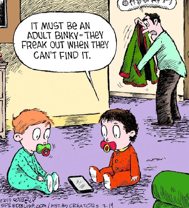 Adult Binky...... Smartphone Addiction