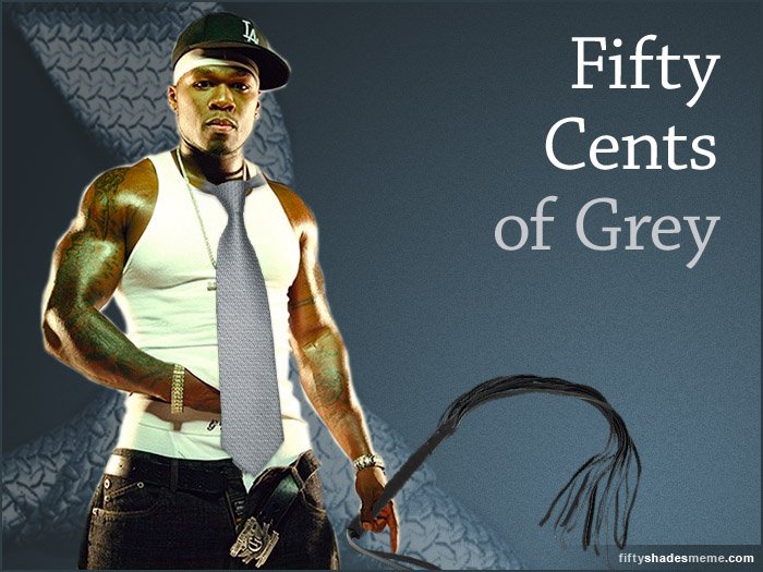 Fifty Cents of Grey