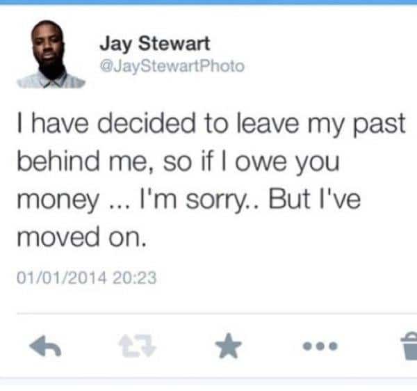 Leave the past behind Funny Tweets