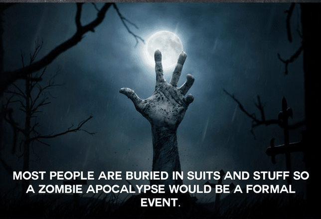 Zombie Apocalypse Smart Ideas